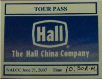 Hall China Company provides group tours.